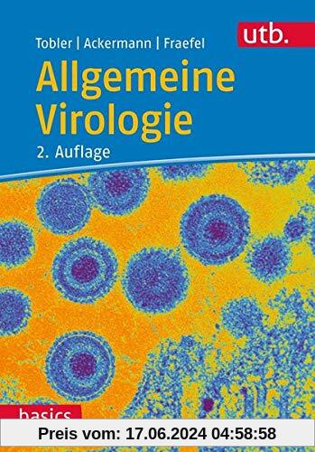 Allgemeine Virologie (utb basics)